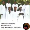 Vateveri VaKristu Mutoko Boyz - Ziva Wega Nzira Yakanaka